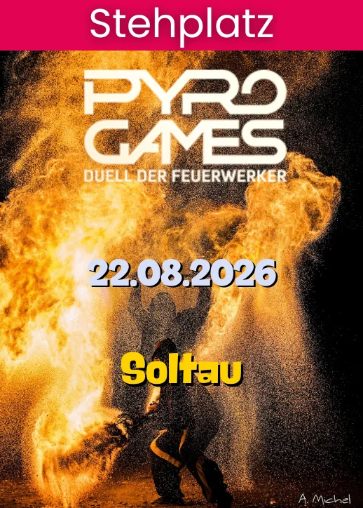 Pyrogames 2026 | Stehplatz | Heide Park Resort Soltau